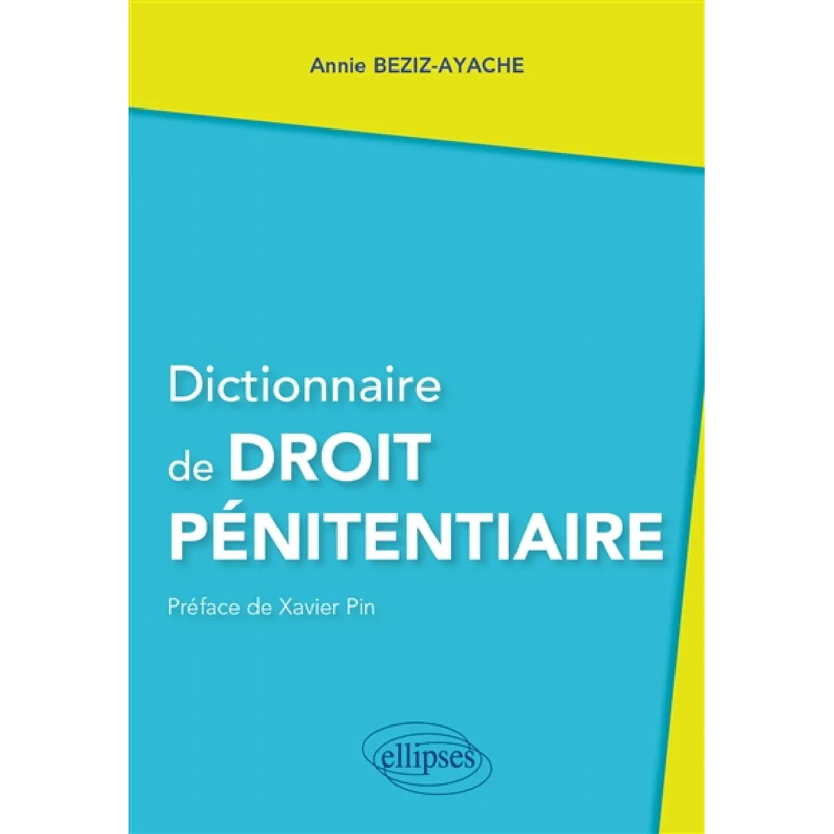 Dictionnaire de droit pénitentiaire