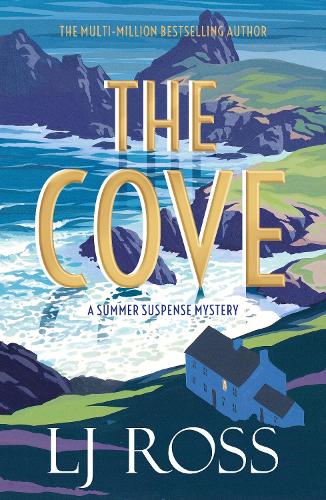 The Cove: A Summer Suspense Mystery - The Summer Suspense Mysteries (Paperback)