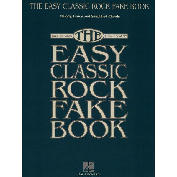 Hal Leonard Easy Classic Rock Fake Book