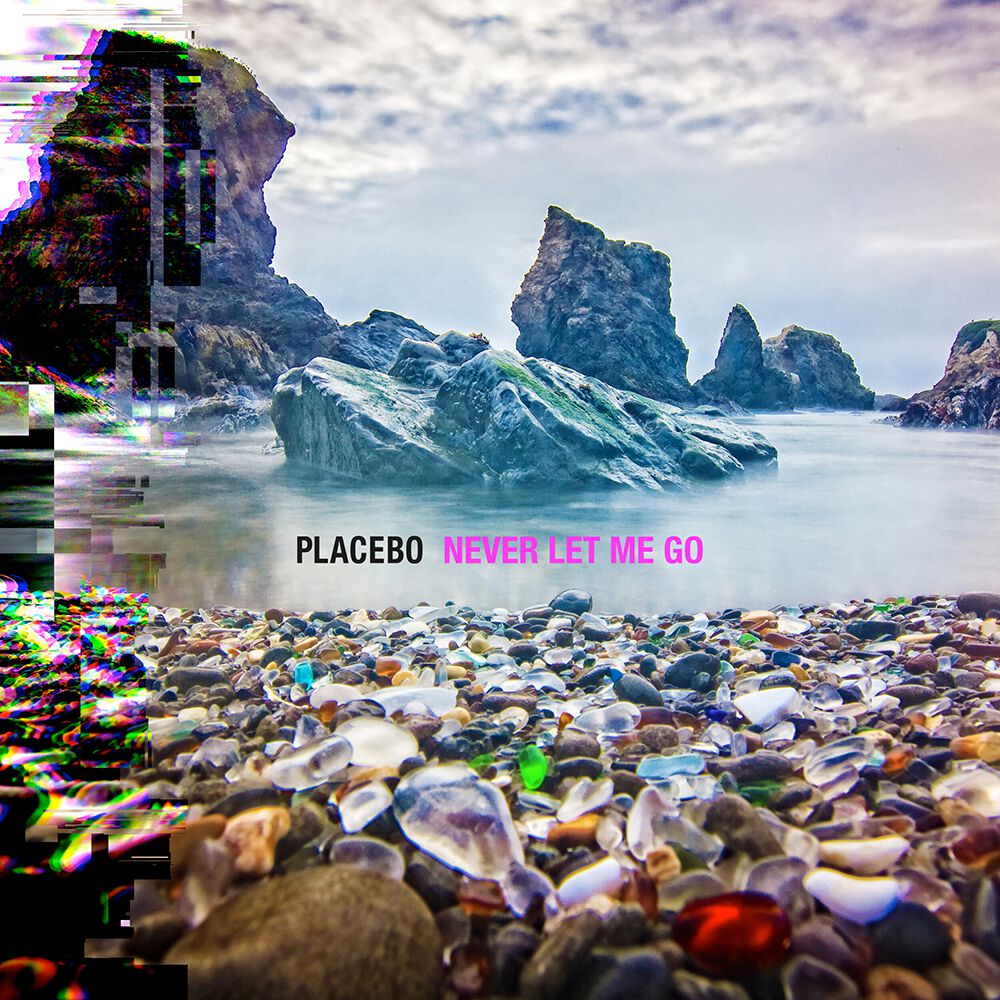 Never let me go | Placebo LP