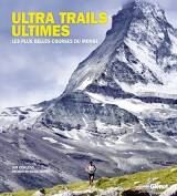 GLENAT - ULTRA TRAILS ULTIMES