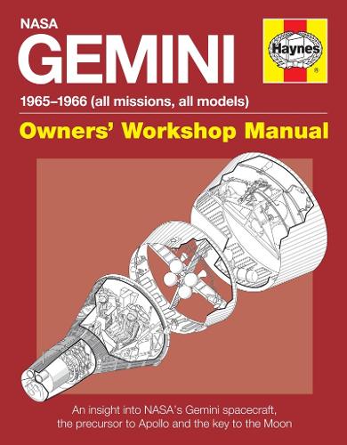 Gemini Manual: An insight into NASA's Gemini spacecraft, the precursor to Apollo and the key to the Moon (Hardback)