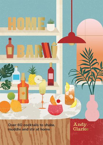 Home Bar (Hardback)