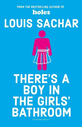 There's a Boy in the Girls' Bathroom (Paperback)