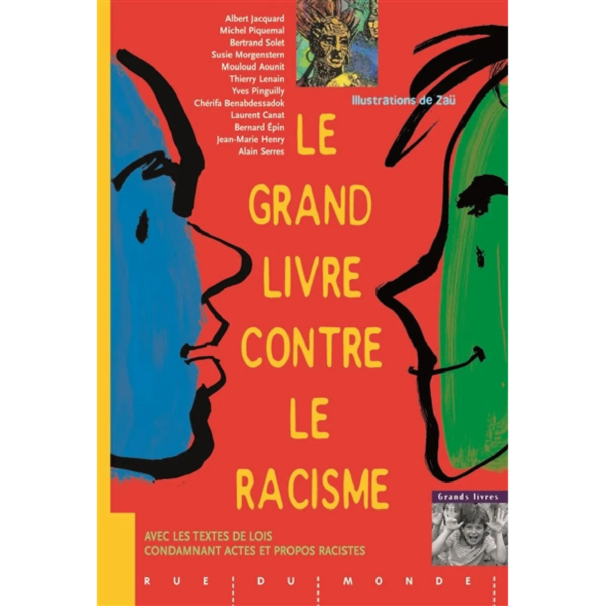 Le grand livre contre le racisme · Occasion