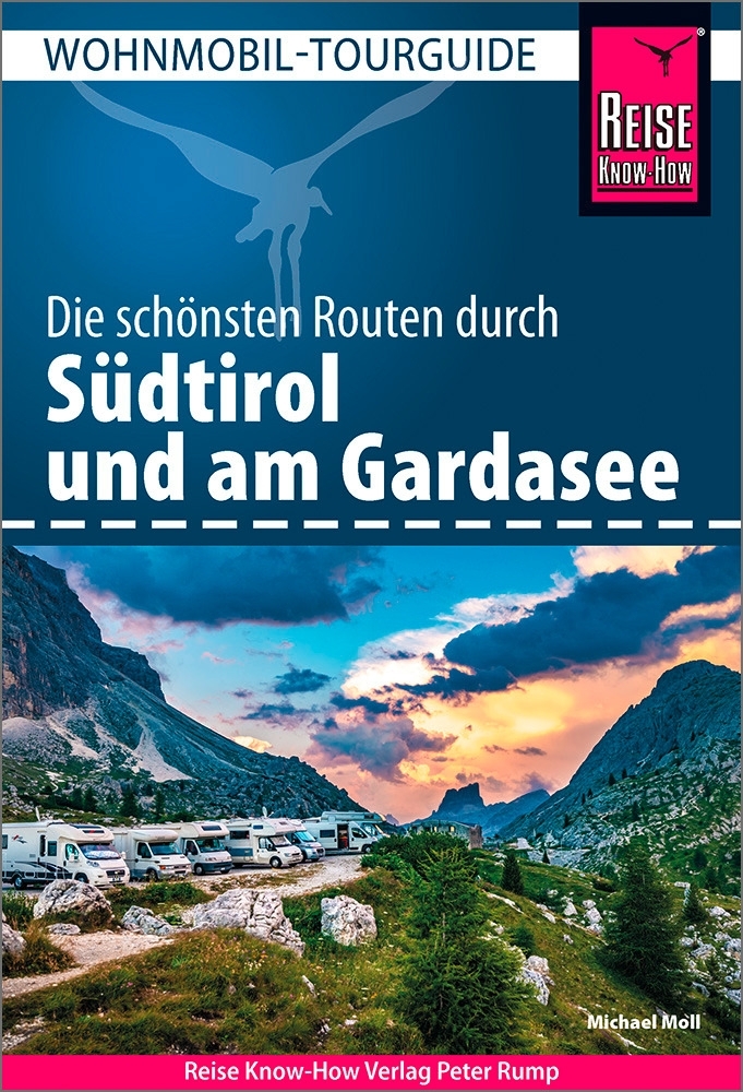 Reise Know-How Wohnmobil-Tourguide Südtirol und Gardasee
