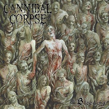 The bleeding | Cannibal Corpse LP