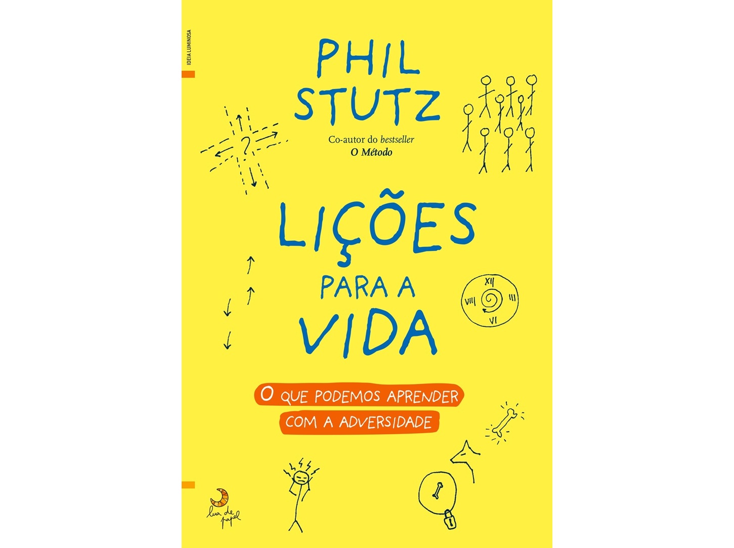 LIVRO LIÇÕES PARA A VIDA DE PHIL STUTZ