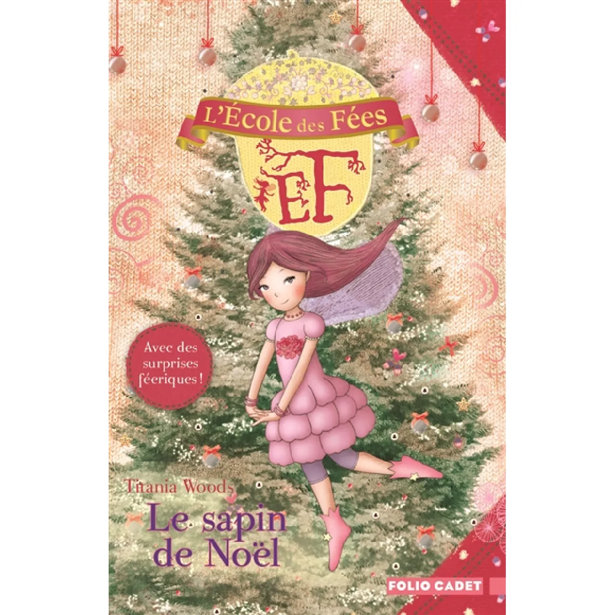 L'école des fées. Vol. 12. Le sapin de Noël · Occasion