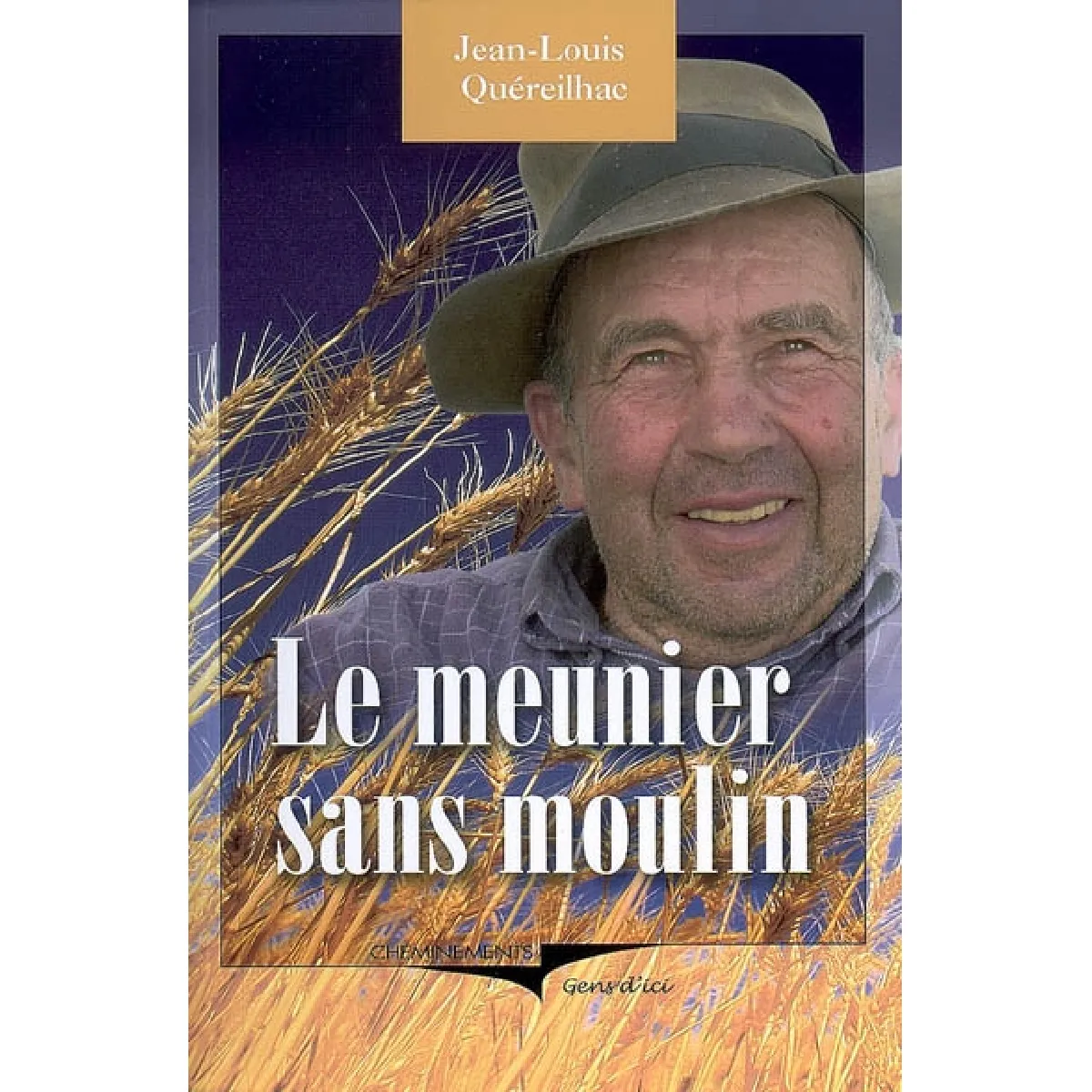Le meunier sans moulin · Occasion