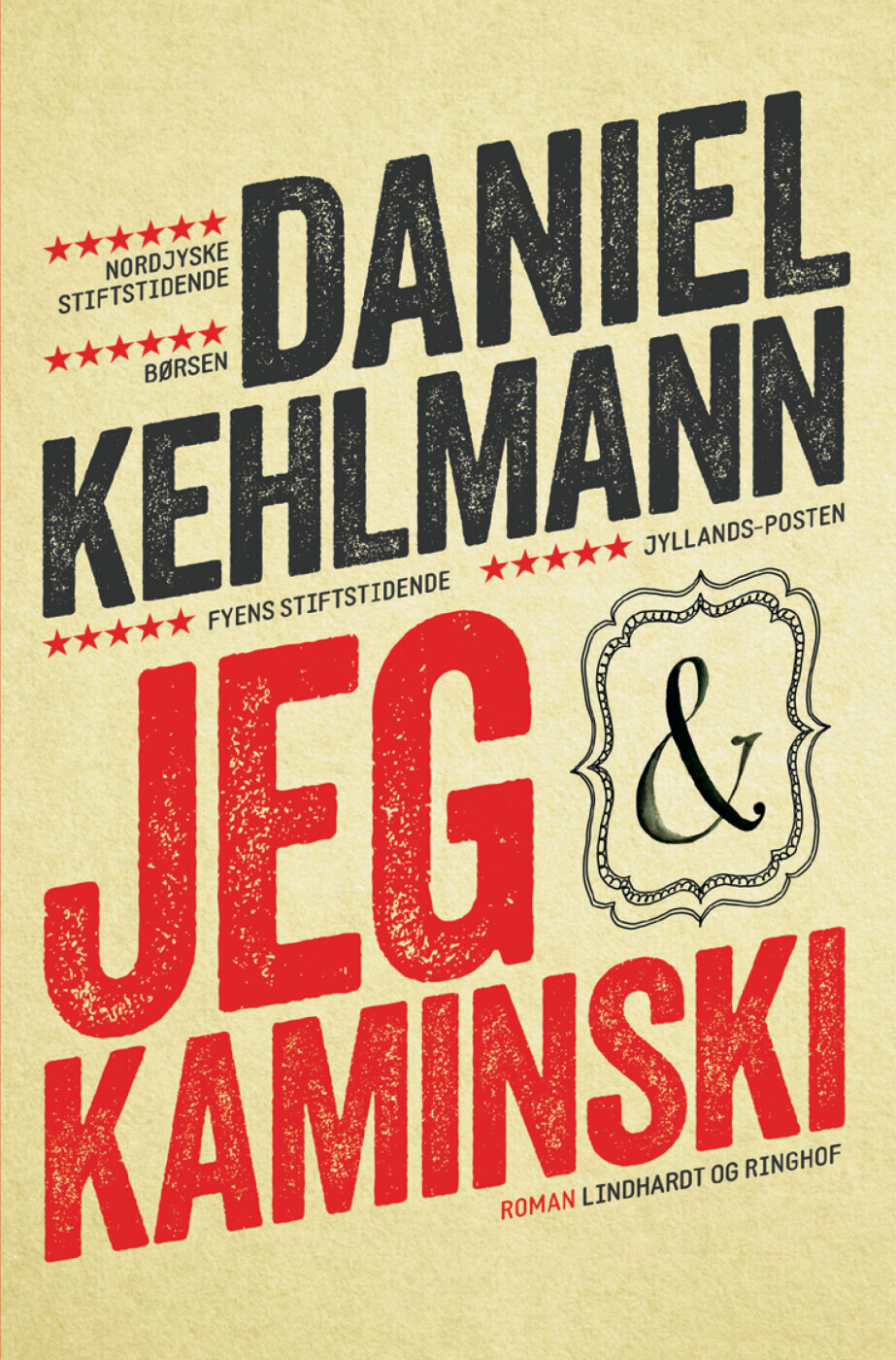 Jeg Og Kaminski - Daniel Kehlmann - Bog