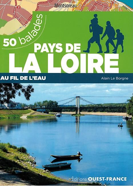OUEST FRANCE - PAYS DE LA LOIRE 50 BALADES