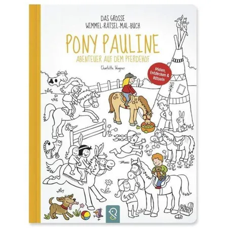 klein & groß Verlag Das große Wimmel-Rätsel-Malbuch Pony Pauline - Abenteuer auf dem Pferdehof