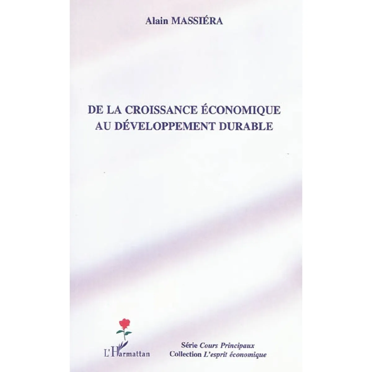 De la croissance économique au développement durable · Occasion
