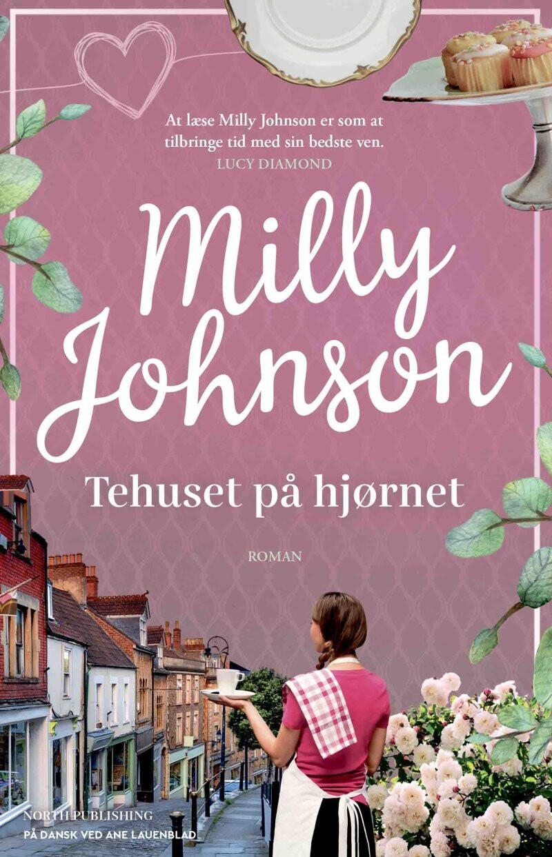Tehuset På Hjørnet - Milly Johnson - Bog