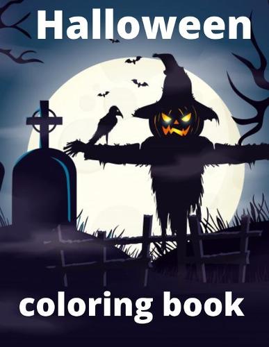 Halloween coloring book: 50+ Halloween page wait for you lets color it (Paperback)