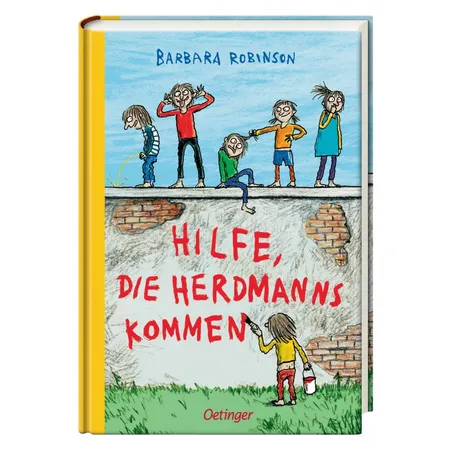 Oetinger Robinson, Barbara Hilfe, die Herdmanns kommen! 4-farbige Neuauflage