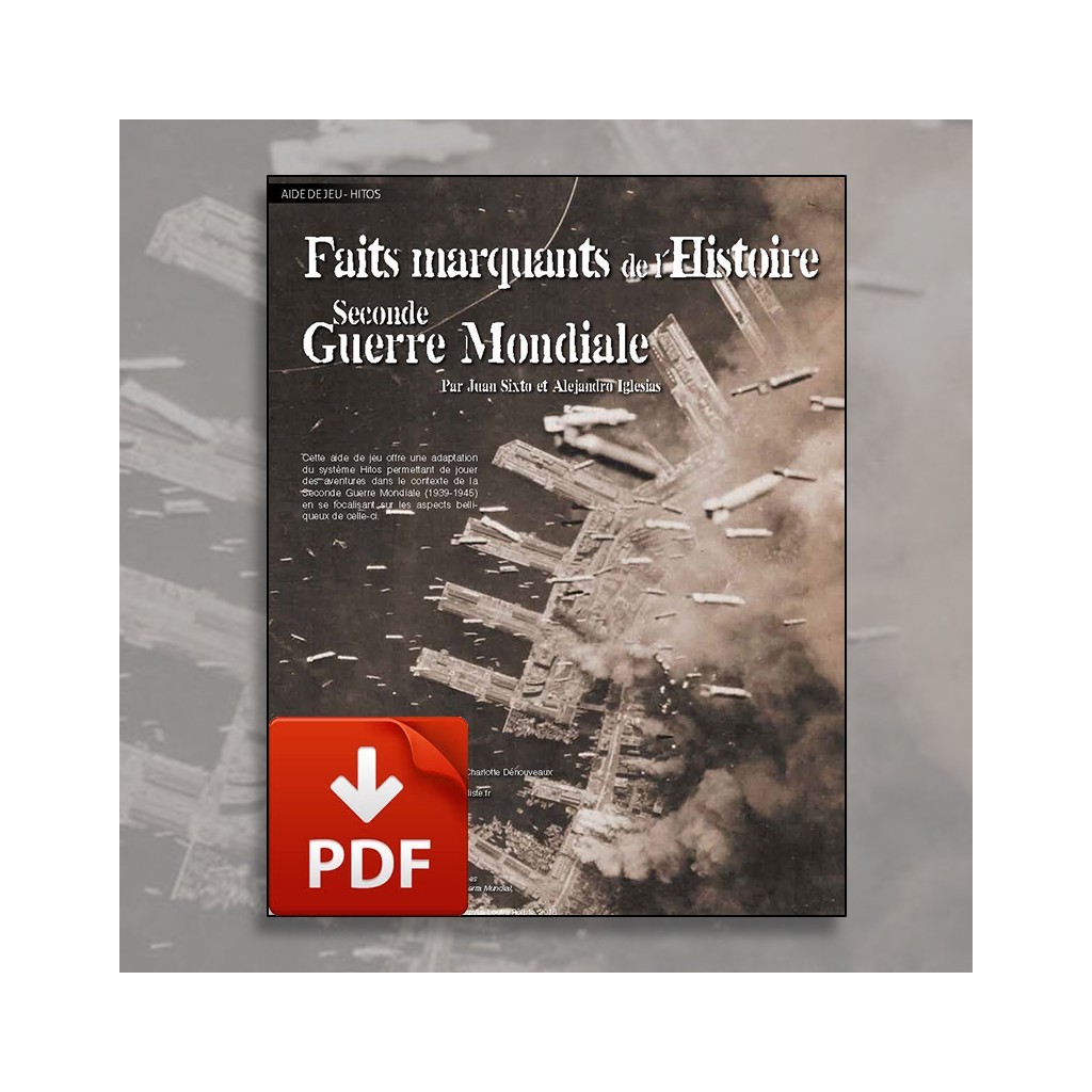 Hitos - Faits marquants de la 2nde Guerre Mondiale (PDF)