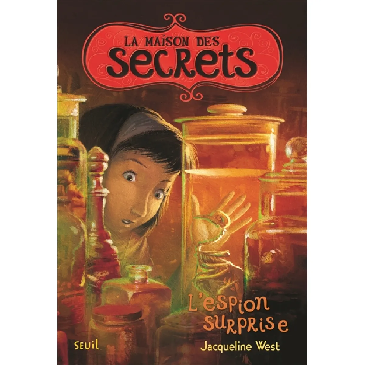 La maison des secrets. Vol. 3. L'espion surprise · Occasion