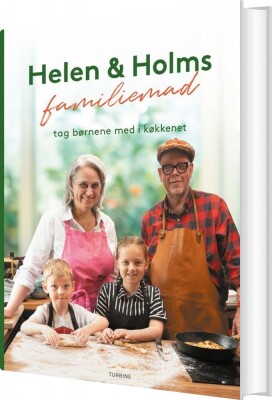 Helen Og Holms Familiemad - Claus Holm - Bog