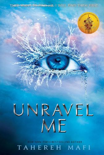 Unravel Me - Shatter Me (Paperback)
