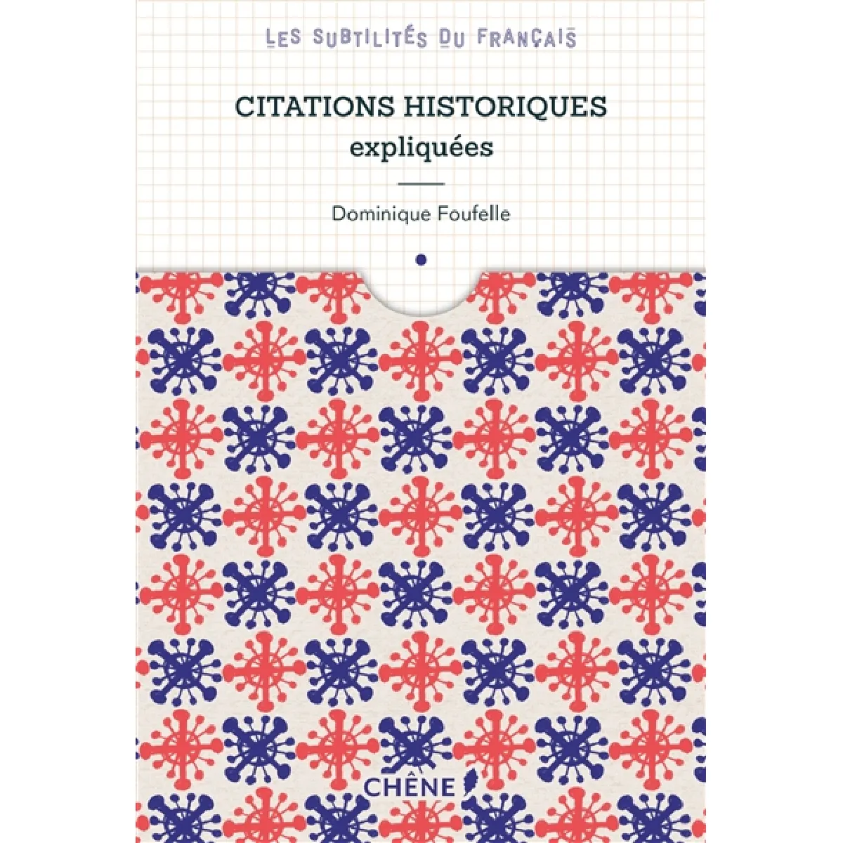 Citations historiques expliquées · Occasion