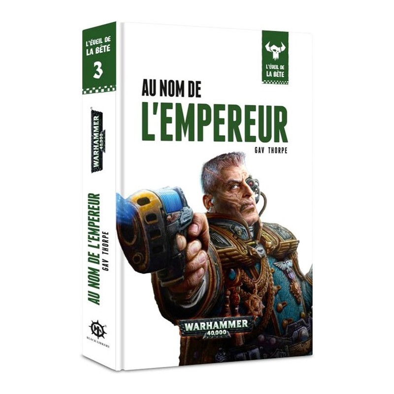 L'éveil de la bête - Au Nom de l'Empereur