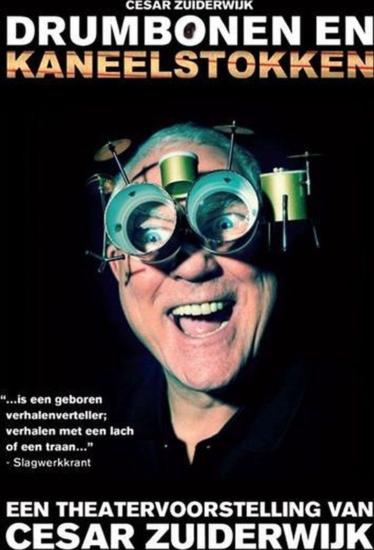Cesar Zuiderwijk - Drumbonen En Kaneelstokken - DVD