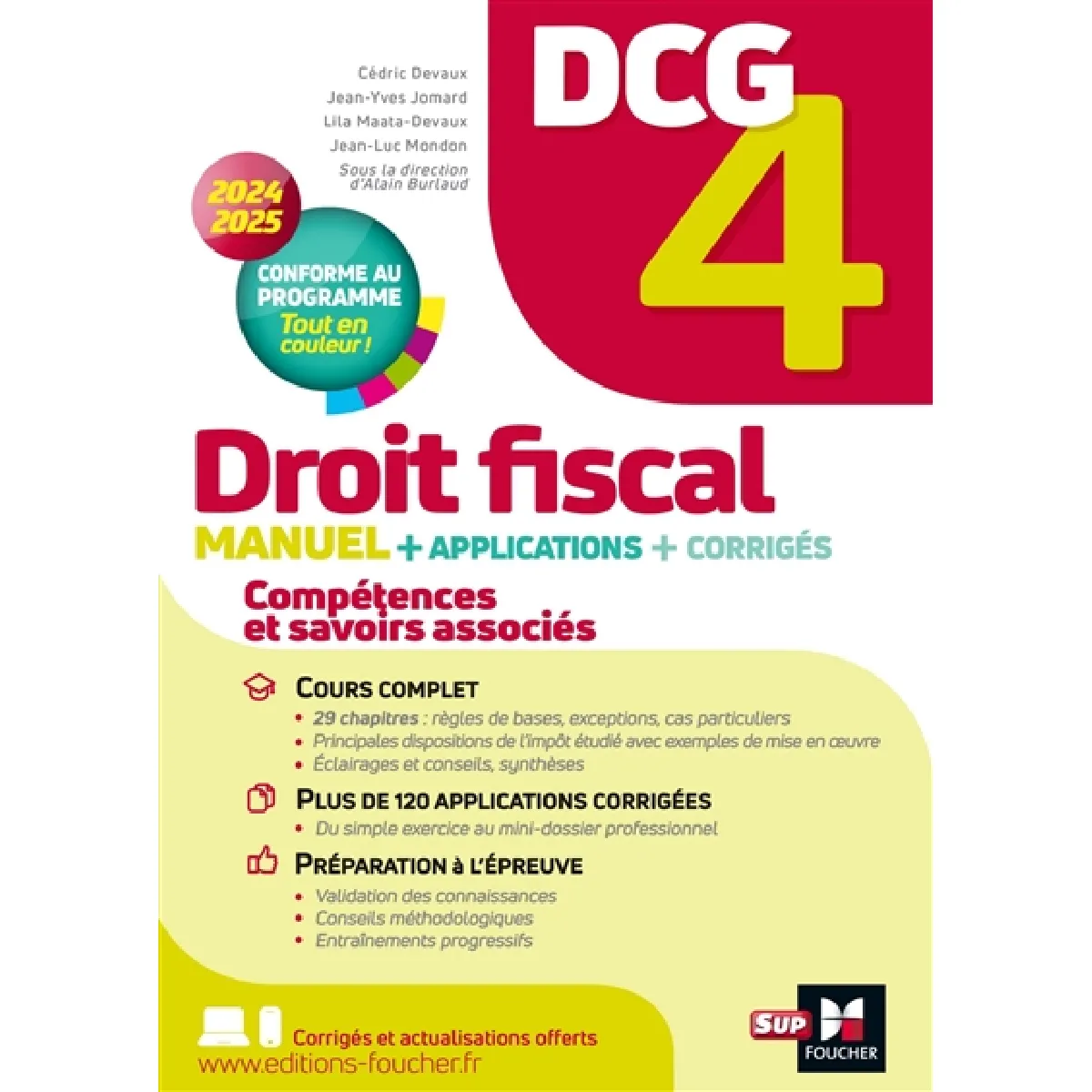 DCG 4 droit fiscal : manuel + applications + corrigés : 2024-2025 · Occasion