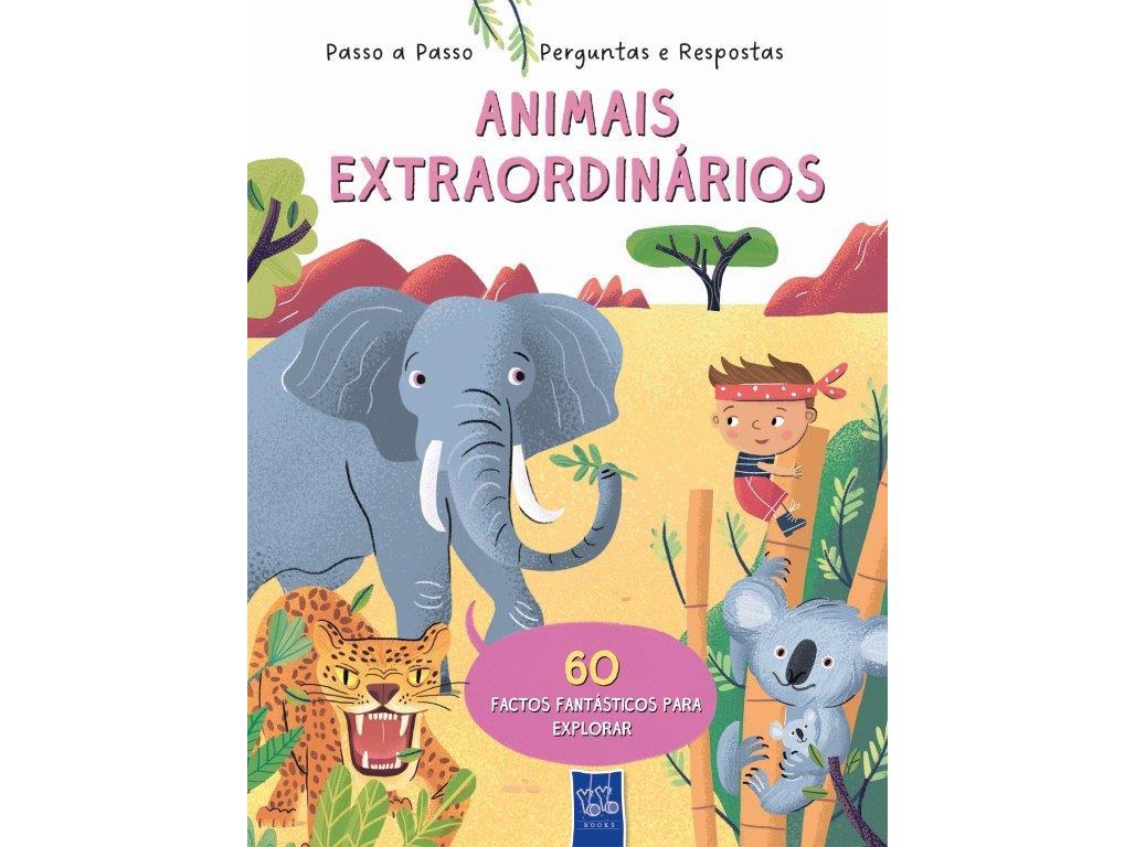LIVRO PASSO A PASSO - ANIMAIS EXTRAORDINÁRIOS