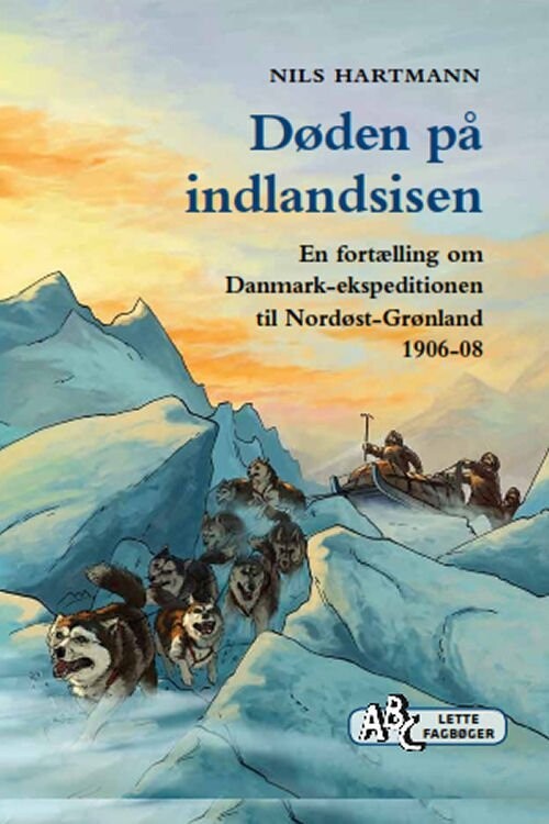 Døden På Indlandsisen - Nils Hartmann - Bog