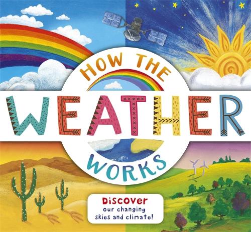 How the Weather Works (Paperback)