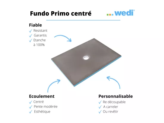 Receveur de douche à carreler 150 x 150 WEDI Fundo Primo carré écoulement centrée + bonde verticale + kit d'étanchéité