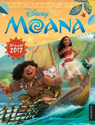 DS Moana Annual 2017 - Egmont Annuals (Hardback)