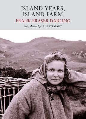 Island Years, Island Farm - Nature Classics Library (Paperback)
