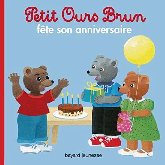 Petit Ours Brun   Fête son anniversaire        de               Bayard Jeunesse