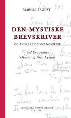 Den Mystiske Brevskriver - Marcel Proust - Bog