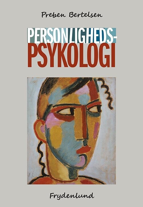 Personlighedspsykologi - Preben Bertelsen - Bog