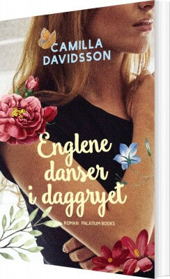 Englene Danser I Daggryet - Camilla Davidsson - Bog