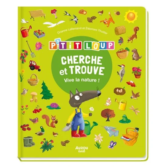 P'tit Loup Cherche et Trouve   Vive la nature        de               AUZOU