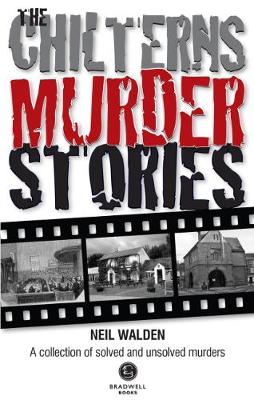 The Chilterns Murder Stories (Paperback)