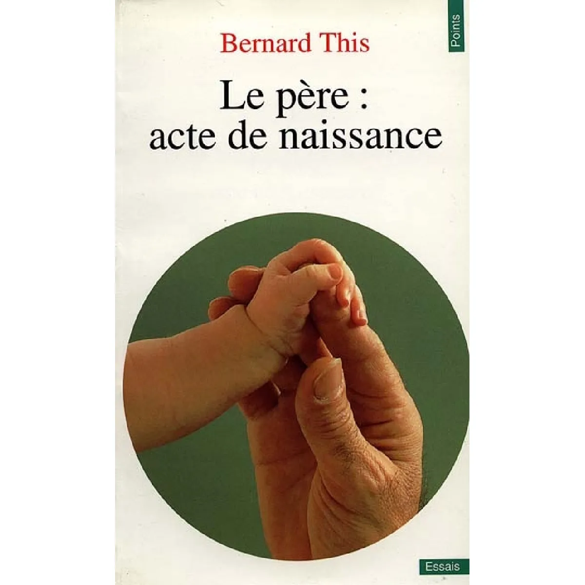 Le Père, acte de naissance · Occasion