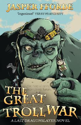 The Great Troll War - The Last Dragonslayer Chronicles (Paperback)