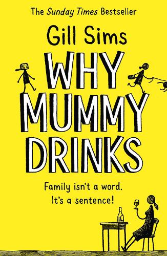 Why Mummy Drinks (Paperback)
