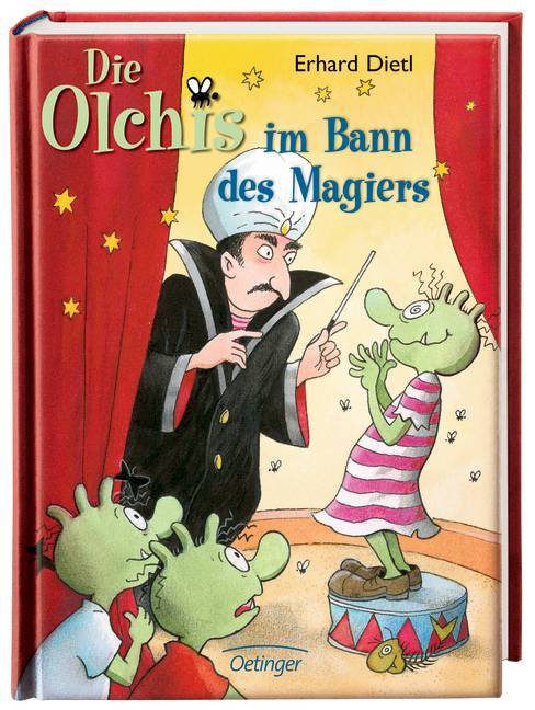 Die Olchis im Bann des Magiers / Die Olchis-Kinderroman Bd.6