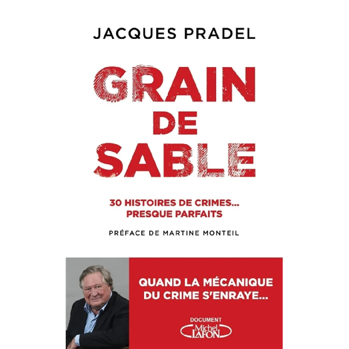 Grain de sable : 30 histoires de crimes... presque parfaits · Occasion