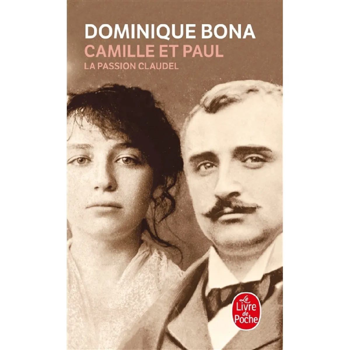 Camille et Paul : la passion Claudel · Occasion