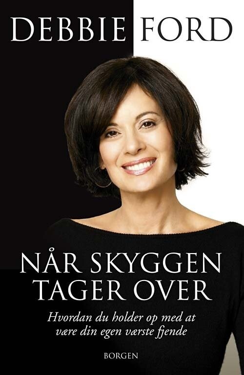 Når Skyggen Tager Over - Debbie Ford - Bog