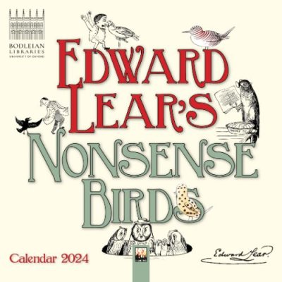 Bodleian Libraries: Edward Lear's Nonsense Birds Mini Wall Calendar 2024 (Art Calendar) (Calendar)