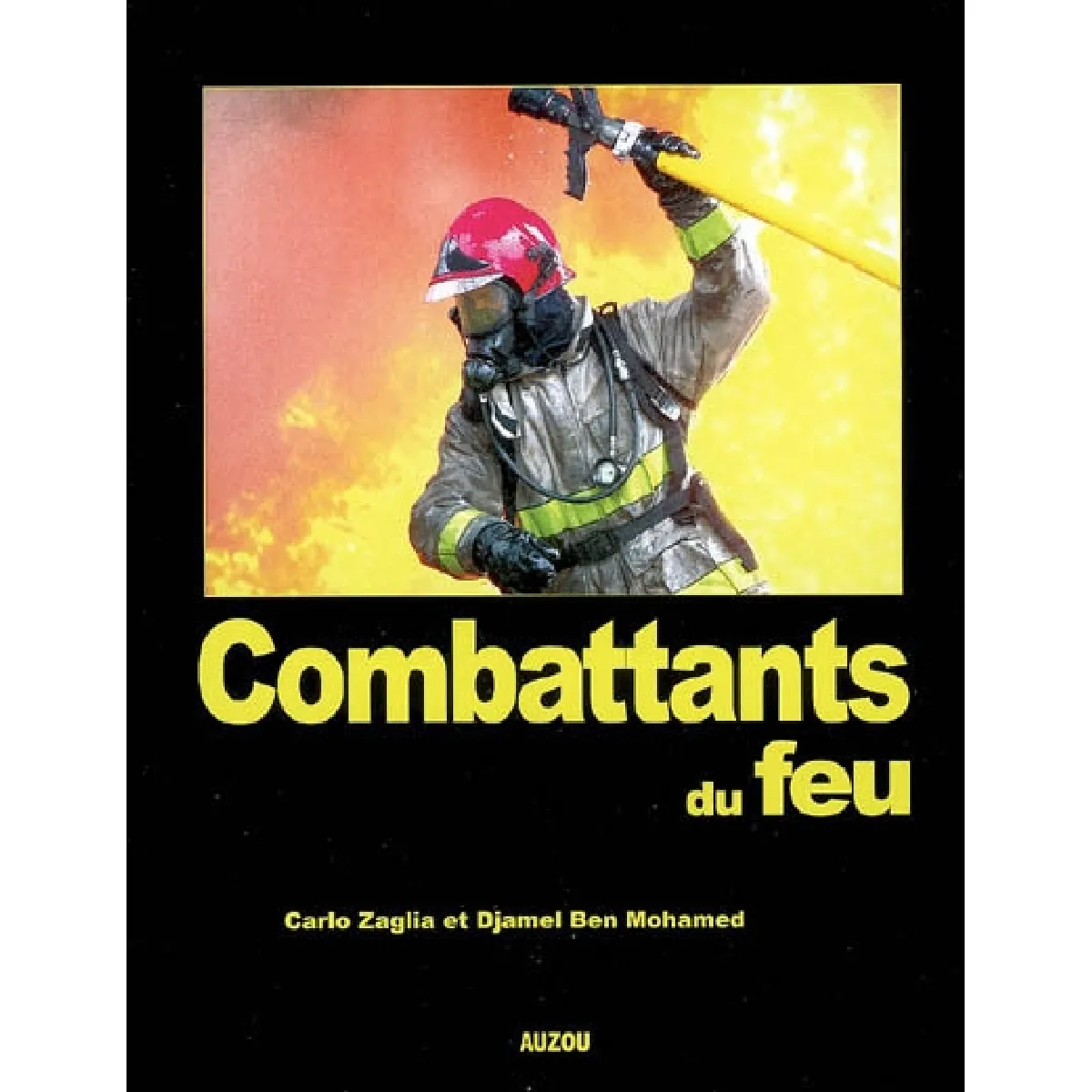 Combattants du feu · Occasion